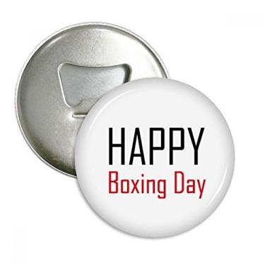 Imagem de Celebrate Boxing Day Blessing Abridor de garrafas ímã de geladeira emblema multifuncional