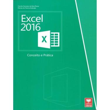 Imagem de Excel 2016 - Conceito E Pratica