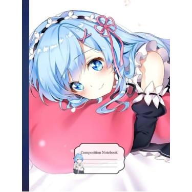 Imagem de Composition NoteBook: Rem Re Zero Ram Kanjii D3, 8.5x11 Inches - 110 page Ruled Lined Pages Anime For Children Boys Girls Kids Teens Students Back To School Home College Writing Notes