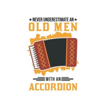 Imagem de Akkordeon Notizbuch: Akkordeon Alter Mann Ziehharmonika Akkordeonist / 6X9 Zoll / 120 Linierte Seiten
