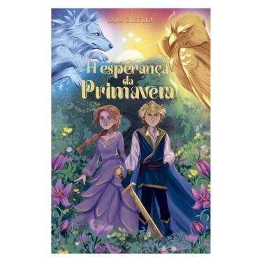 Imagem de A Esperança Da Primavera – A Continuação De “A Escolha Do Verão” E O Segundo Livro Da Série A Origem
