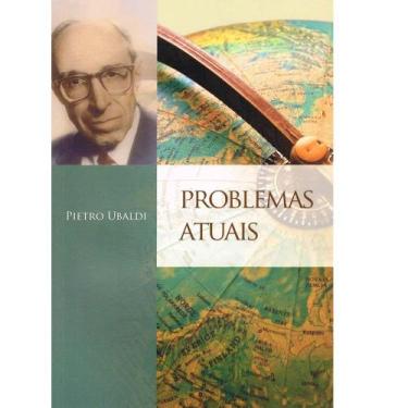 Imagem de Problemas Atuais - Instituto Pietro Ubaldi