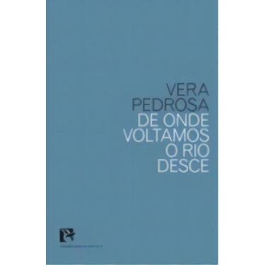 Imagem de De Onde Voltamos o Rio Desce - BEM-TE-VI EDITORA, Sortido