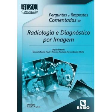 Imagem de Perguntas e respostas comentadas de radiologia e diagnostico por image