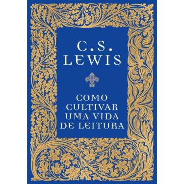 Imagem de Como Cultivar Uma Vida De Leitura