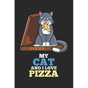 Imagem de My Cat And I Love Pizza: DIN A5 Katze Pizza Notizheft kariert - 120 Seiten kariertes Katze Pizza Notizbuch für Notizen in Schule, Universität, Arbeit ... - Eine tolles Geschenk für Ihre Liebsten.
