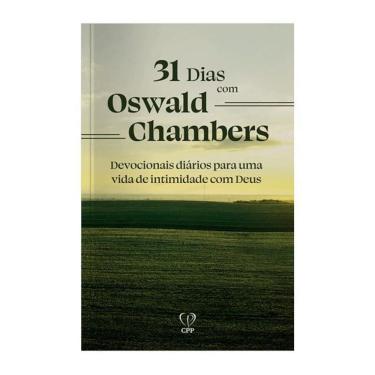 Imagem de Livro 31 Dias Com Oswaldo Chambers Devocionais Diários