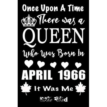 Imagem de Happy Birthday notebook:friend birthday Journal-1966 55th birthday gift for women turning 55th birthday gift for women born in April 1966,happy bday ... april birthday/friend female 55th bday gift