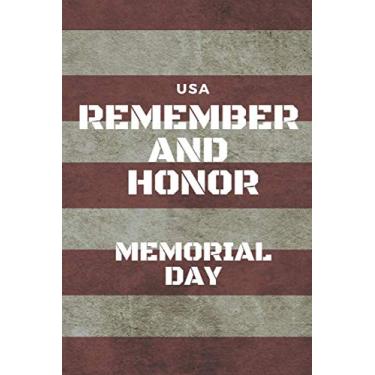 Imagem de Remember and honor: USA Memorial Day Celebration Journal/notebooks gift