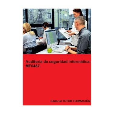 Imagem de Auditoría de seguridad informática. MF0487. - Espanhol