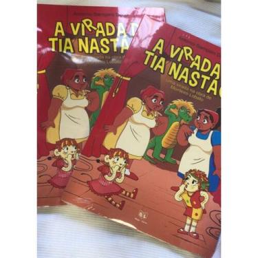 Imagem de A Virada de Tia Nastácia (Uma Virada na Obra de Monteiro Lobato) - Rod
