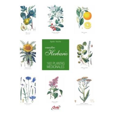 Imagem de Vuestro herbario. 160 plantas medicinales - Espanhol