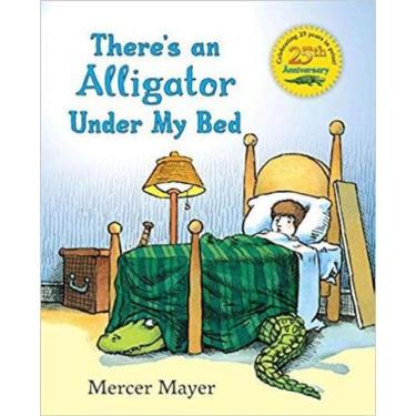 Imagem de There`S An Alligator Under My Bed