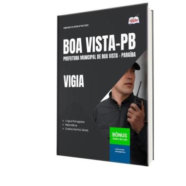 Imagem de Apostila Prefeitura de Boa Vista-PB - Vigia - Apostilas Opção