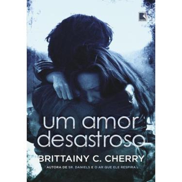 Imagem de Um Amor Desastroso