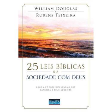 Imagem de 25 Leis Bíblicas Da Sociedade Com Deus