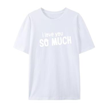 Imagem de Camiseta masculina Melhores presentes para mulheres camiseta para namorada camiseta para namorado I Love You so Much, Branco, 5G