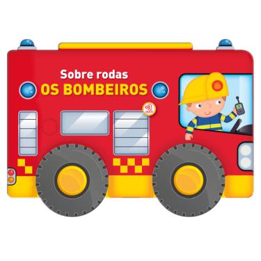 Imagem de Sobre rodas: Os bombeiros