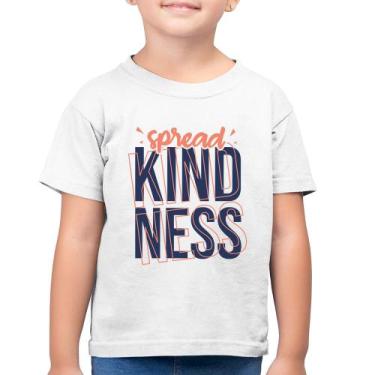Imagem de Camiseta Algodão Infantil Spread Kindness - Foca na Moda, Branco, 10