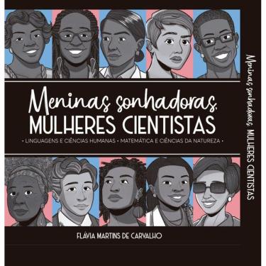 Imagem de Box - Meninas Sonhadoras, Mulheres Cientistas: linguagens e ciências humanas, matemática e ciências da natureza