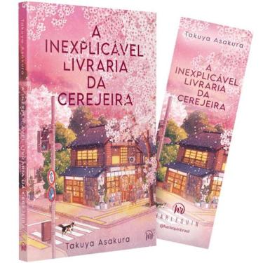 Imagem de A Inexplicável Livraria da Cerejeira – Uma Ficção de Cura Japonesa sobre Família e o Amor Pelos Livros
