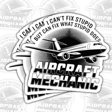 Imagem de Adesivo de mecânico de aeronaves (3 peças) – I Can't Fix Stupid But I Can Fix What Stupid Does Funny Aviation Maintenance Decalque de vinil impermeável para caixa de ferramentas, capacete, laptop