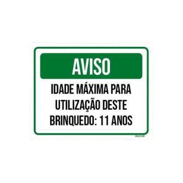 Imagem de Kit 5 Placas Aviso Idade Máxima Utilização Brinquedo 11 Anos - Sinaliz