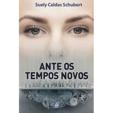 Imagem de Livro - Ante os Tempos Novos