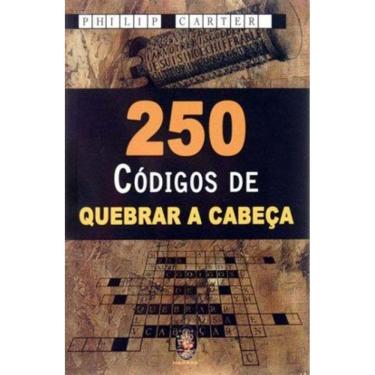 Imagem de 250 Códigos De Quebrar A Cabeça