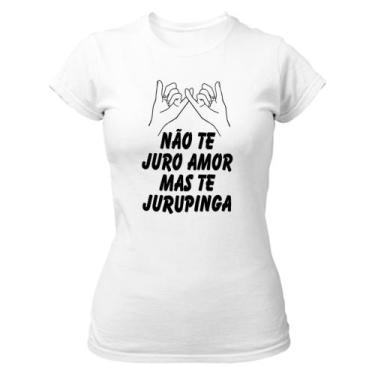Imagem de Camiseta Baby Look Divertida Nao Te Juro Amor Mas Te Jurupinga - Alear