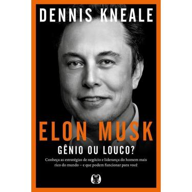 Imagem de Elon Musk: Gênio Ou Louco?