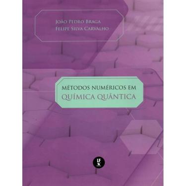 Imagem de Metodos Numericos Em Quimica Quantica