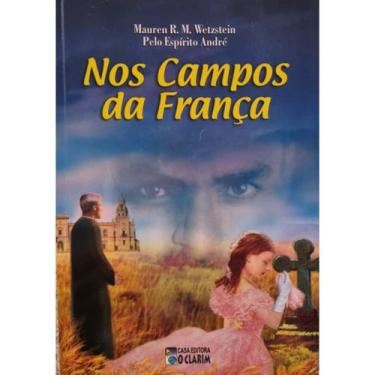 Imagem de Nos campos da franca - espírito andré - o clarim