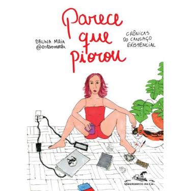 Imagem de Livro - Parece que piorou