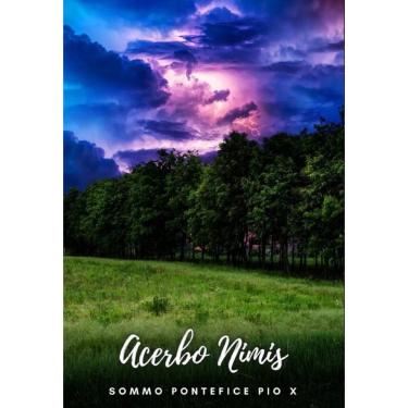 Imagem de Acerbo Nimis. Lettera Enciclica. - Italiano