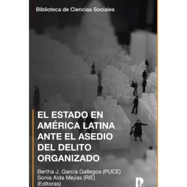 Imagem de El Estado en América Latina ante el asedio del delito organizado  - Espanhol