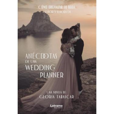 Imagem de Anécdotas de una wedding planner - Espanhol