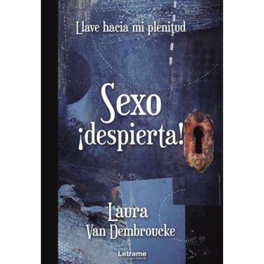 Imagem de Sexo ¡despierta! Llave hacia mi plenitud - Espanhol