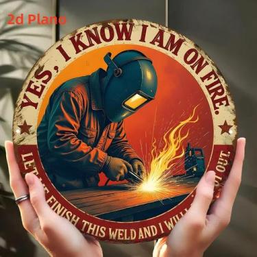 Imagem de Placa De Metal Motivacional Vintage Industrial Para Soldador 7.79x7.79