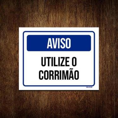 Imagem de Kit 5 Placas Aviso Utilize Corrimão