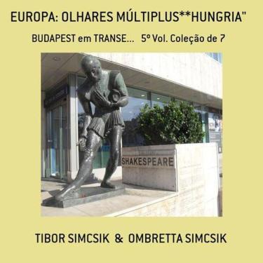 Imagem de Europa: Olhares Multiplus - Hungria