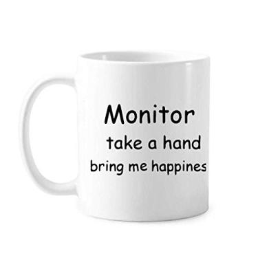 Imagem de Monitor Take A Hand Bring Me Happiness Caneca Cerâmica Café Porcelana Utensílios de Mesa