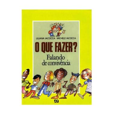Imagem de Livro O Que Fazer Falando De Convivência - Editora Ática -