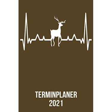 Imagem de Terminplaner 2021: Wochenplaner zum notieren, organisieren und planen DIN A5. Kalender/Terminkalender/Monats- / Tagesübersicht/Kontakt- / Geburtstags listen/Hirsch Elch heartbeat herzschlag