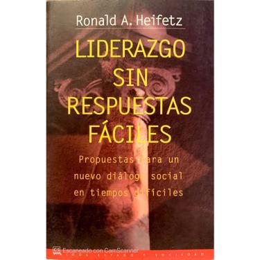 Imagem de Livro Liderazgo sin respuestas fáciles: Propuestas para un nuevo diálogo social en tiempos difíciles