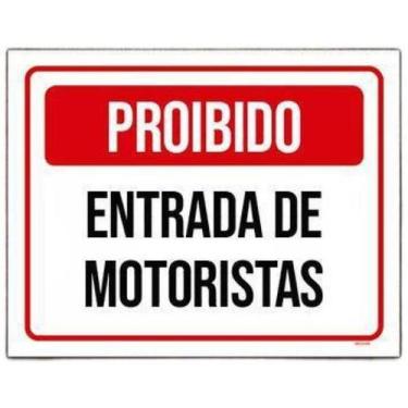 Imagem de Kit 10 Placa Vermelha Proibido Entrada De Motoristas - Sinalizo.Com