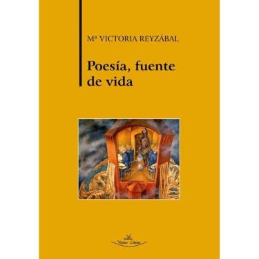 Imagem de Poesía, fuente de vida - Espanhol