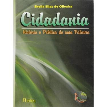 Imagem de Cidadania - Historia E Politica De Uma Palavra