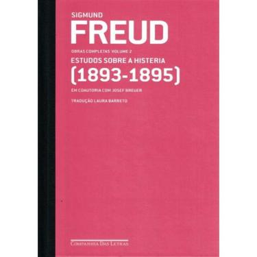 Imagem de Freud (1893-1895) - Estudos Sobre A Histeria - Vol. 2