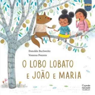 Imagem de O lobo lobato e joão e maria - Ciranda na Escola, 3